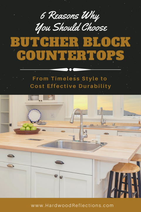 6 Reasons Why You Should Choose Butcher Block Countertops Hardwood   20 07 1 Choosing P 480x720 